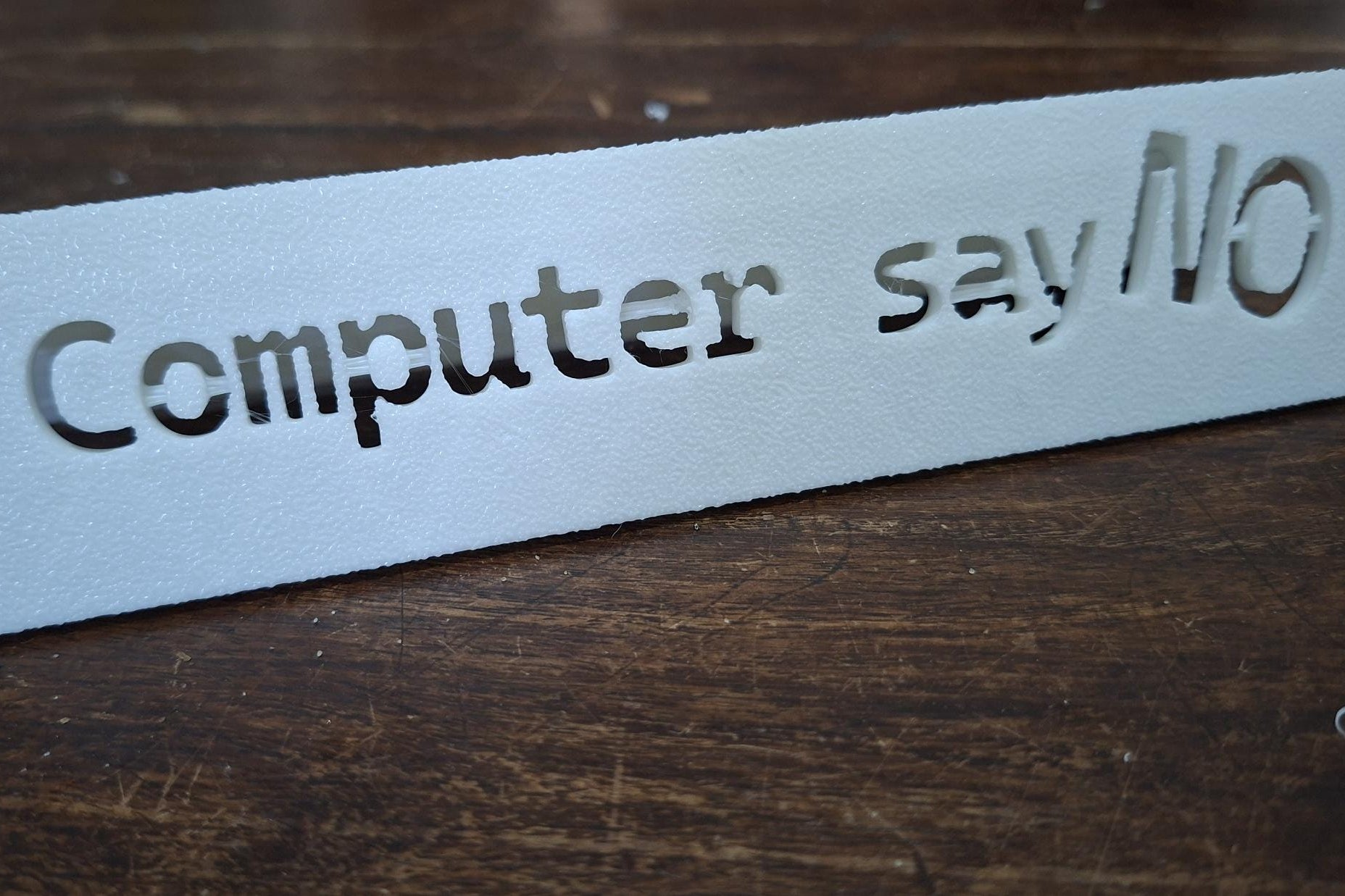 Computer Says No - שלט שולחן למשרד